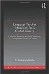 Language Teacher Education For A Global Society