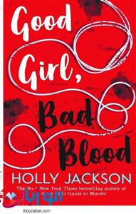 کتاب Good Girl Bad Blood