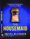 کتاب The Housemaid An absolutely addictive psychological thriller with a jaw-dropping twist