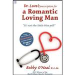 کتاب زبان اصلی Dr Loves Prescription for A Romantic Loving Man اثر Bobby ONeal