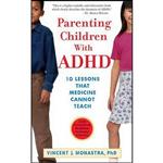 کتاب زبان اصلی Parenting Children With Adhd اثر Vincent J Monastra