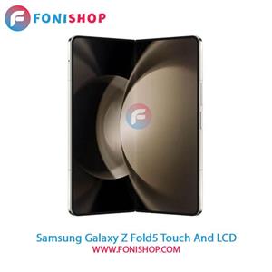 تاچ ال سی دی گوشی موبایل سامسونگ Samsung Galaxy Z Fold 5