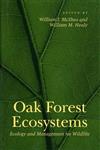 کتابOak Forest Ecosystems, Ecology and Management for Wildlife