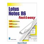 دانلود کتاب Lotus Notes R6 Fast & Easy