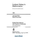 دانلود کتاب Etude Geometrique Des Espaces Vectoriels I