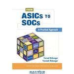 دانلود کتاب From ASICs to SOCs: A Practical Approach