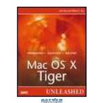 دانلود کتاب Mac OS X Tiger Unleashed