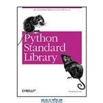 دانلود کتاب Python Standard Library