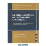 دانلود کتاب Spectral Analysis Of Differential Operators: Interplay Between Spectral And Oscillatory Properties