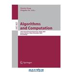 دانلود کتاب Algorithms and Computation: 16th International Symposium, ISAAC 2005, Sanya, Hainan, China, December 19-21, 2005. Proceedings