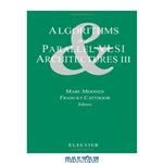 دانلود کتاب Algorithms and parallel VLSI architectures III: proceedings of the International Workshop, Algorithms and Parallel VLSI Architectures III, Leuven, Belgium, August 29-31, 1994