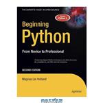 دانلود کتاب Beginning Python - From Novice to Professional