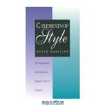 دانلود کتاب C elements of style: the programmers style manual for Elegant C and Cprograms