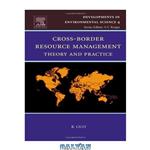دانلود کتاب Cross-Border Resource Management: Theory and Practice