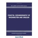 دانلود کتاب Coastal Oceanography of Washington and Oregon