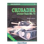 دانلود کتاب CRUSADER. Cruiser Tank Mk.VI