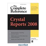 دانلود کتاب Crystal Reports 2008 The Complete Reference