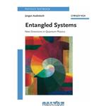 دانلود کتاب Entangled Systems: New Directions in Quantum Physics (Physics Textbook)