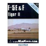 دانلود کتاب F-5 E & F Tiger II in detail & scale: USAF & USN aggressor aircraft