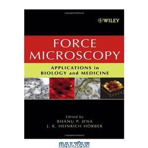 دانلود کتاب Force Microscopy Applications in Biology and Medicine 