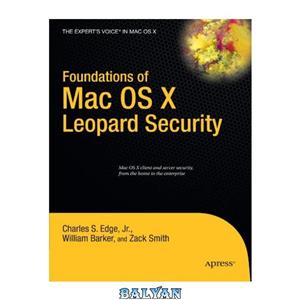 دانلود کتاب Foundations of Mac OS X Leopard Security