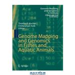 دانلود کتاب Genome mapping and genomics in fishes and aquatic animals