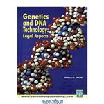 دانلود کتاب Genetics & DNA Technology: Legal Aspects