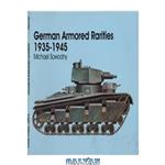 دانلود کتاب German Armor Rarities 1935-1945