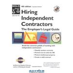 دانلود کتاب Hiring Independent Contractors: The Employer\\'s Legal Guide (Working With Independent Contractors)