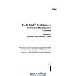 دانلود کتاب IA-32 Intel® Architecture Software Developer’s Manual. Volume 3: System Programming Guide