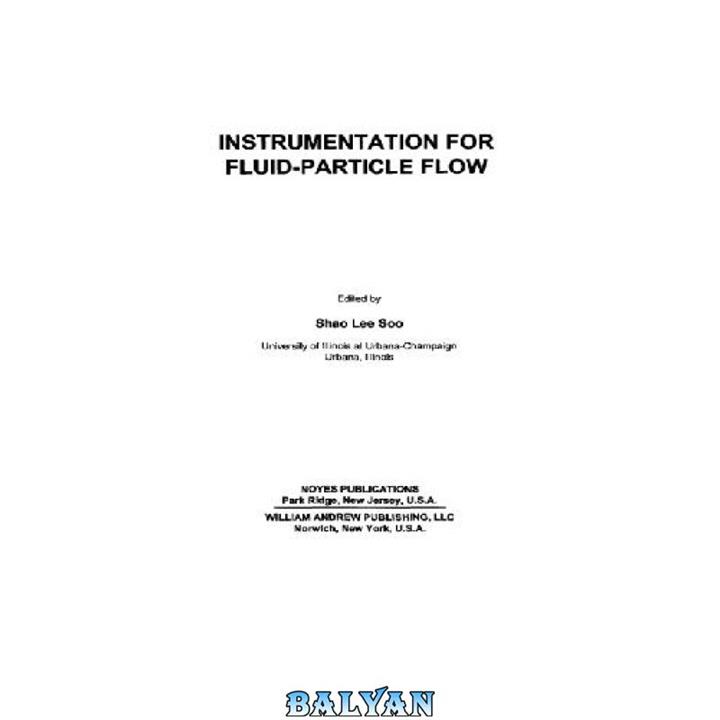 دانلود کتاب Instrumentation for Fluid Particle Flow