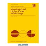 دانلود کتاب Intensional and Higher-Order Modal Logic