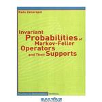 دانلود کتاب Invariant Probabilities of Markov-Feller Operators and Their Supports