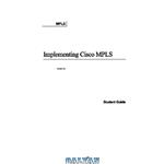 دانلود کتاب KnowledgeNet Implementing Cisco MPLS (MPLS) 2 0 Student Guide