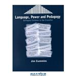 دانلود کتاب Language, power, and pedagogy: bilingual children in the crossfire