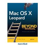 دانلود کتاب Mac OS X Leopard Beyond the Manual [v10.5]