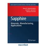 دانلود کتاب Sapphire: Material, Manufacturing, Applications