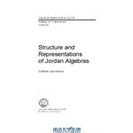 دانلود کتاب Structure and Representation of Jordan Algebras