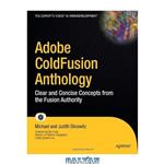 دانلود کتاب Adobe Coldfusion Anthology