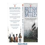 دانلود کتاب British Battles The Front Lines Of History In Colour Photographs