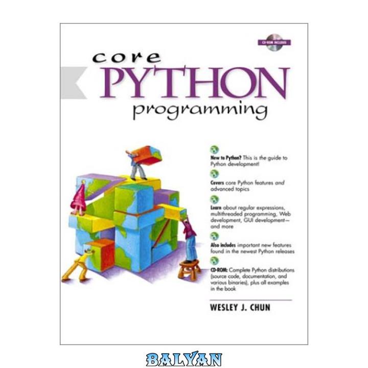 دانلود کتاب Core Python Programming (Prentice Hall Ptr Core Series)
