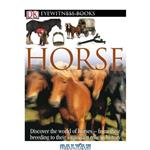 دانلود کتاب Horse (DK Eyewitness Books)