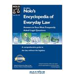 دانلود کتاب Nolo's Encyclopedia of Everyday Law: Answers to Your Most Frequently Asked Legal Questions