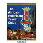دانلود کتاب The African-American Travel Guide (African American Travel Guide)