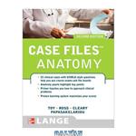 دانلود کتاب Case Files Anatomy, Second Edition (Lange Case Files)