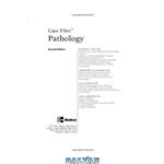 دانلود کتاب Case Files Pathology Lange Case Files