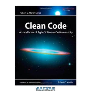 دانلود کتاب Clean Code: A Handbook of Agile Software Craftsmanship