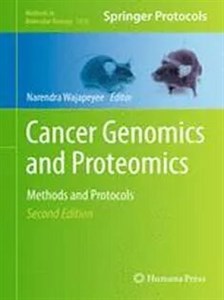 دانلود کتاب Cancer Genomics and Proteomics: Methods and Protocols