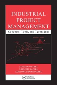 دانلود کتاب Industrial Project Management: Concepts, Tools and Techniques