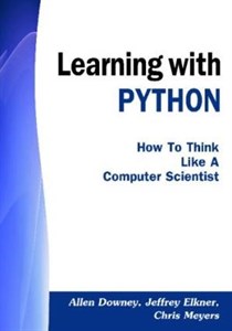 دانلود کتاب Learning with PYTHON: How to Think Like a Computer Scientist